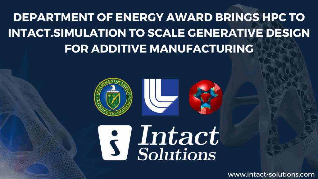 Intact Solutions, Inc. – Automating FEA Analysis for Computational & AI ...